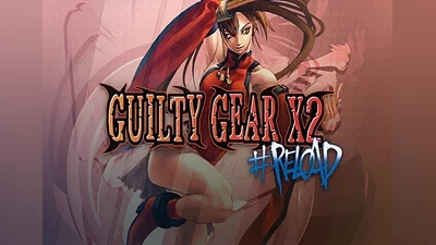 Guilty Gear X2 #Reload EN EU (EU) [Steam]