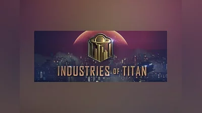 Industries of Titan EU (EU) [Steam Gift]