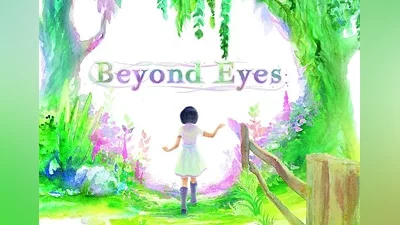 Beyond Eyes EN/DE/FR/PL/RU/ES EU (EU) [Steam]