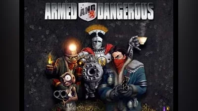 Armed and Dangerous EN/DE/FR/IT/ES EU (EU) [Steam]