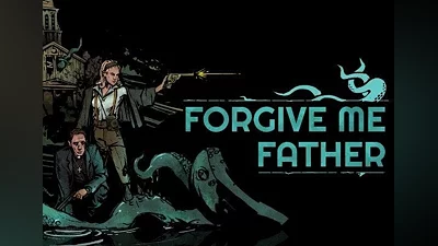 Forgive Me Father EN Global (Global) [Steam]