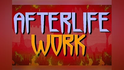 Afterlife Work RUS RU Global (Global) [Steam]