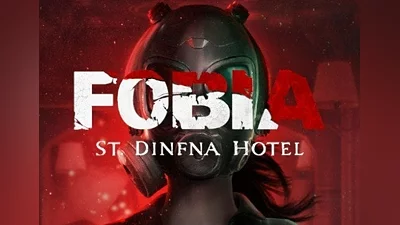 Fobia - St. Dinfna Hotel Global (Global) [Steam]