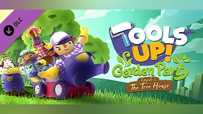 Tools Up! Garden Party - Episode 1: The Tree House (DLC) [Global] [Standard]