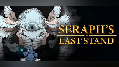 Seraph&#039;s Last Stand
