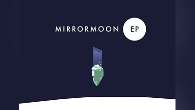 MirrorMoon EP EN EU (EU) [Steam]