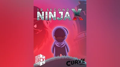 10 Second Ninja X