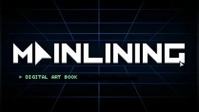 Mainlining