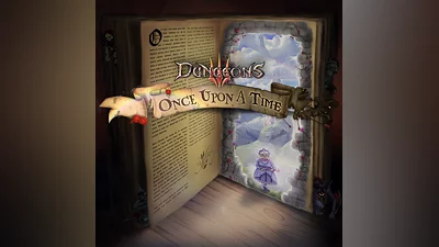 Dungeons 3 Once Upon A Time