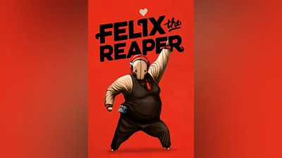 Felix The Reaper