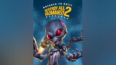Destroy All Humans 2 Reprobed Dressed to Skill Edition