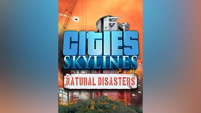 Cities: Skylines - Natural Disasters Europe Steam CD Key (Europe)