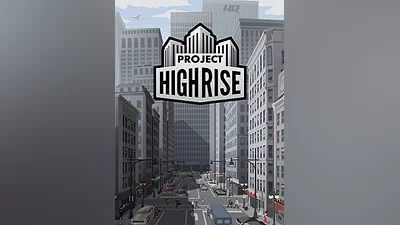 Project Highrise Standard Edition Steam CD Key (Global)