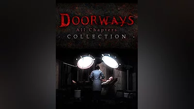 Doorways: All Chapters Collection [steam]