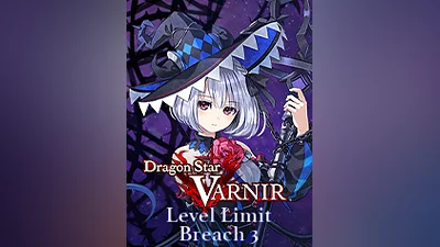 Dragon Star Varnir - Level Limit Breach 3 [steam]