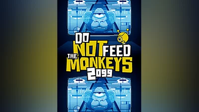Do Not Feed the Monkeys 2099 [steam]