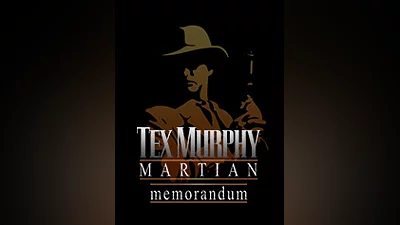 Tex Murphy: Martian Memorandum [steam]