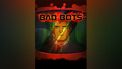 Bad Bots [steam]