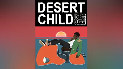 Desert Child [steam]