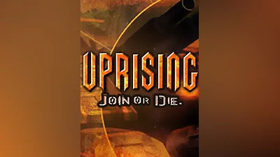 Uprising: Join or Die [steam]