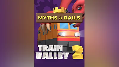 Train Valley 2: Myths & Rails [steam]