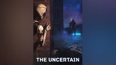 The Uncertain [steam]