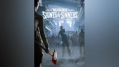 The Walking Dead: Saints & Sinners [steam]