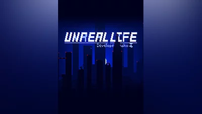UNREAL LIFE [steam]