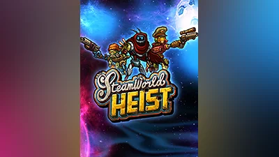 SteamWorld Heist [steam]