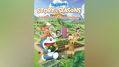 DORAEMON STORY OF SEASONS: Friends of the Great Kingdom [steam]