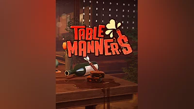 Table Manners [steam]