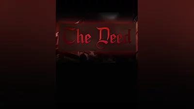The Deed [steam]