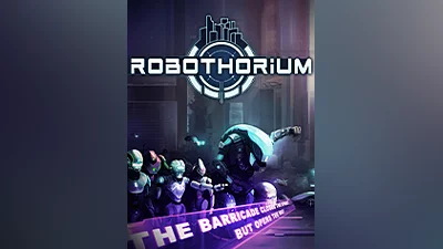 Robothorium: Sci-fi Dungeon Crawler [steam]