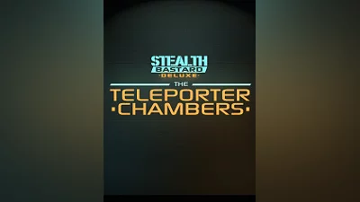 Stealth Bastard Deluxe - The Teleporter Chambers [steam]