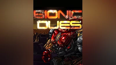 Bionic Dues [steam]