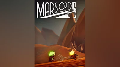 Mars or Die! [steam]