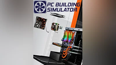 PC Building Simulator [steam]