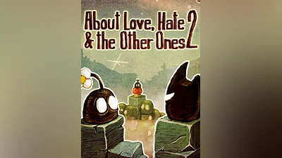 About Love, Hate & The Other Ones 2 [steam]