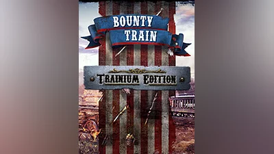 Bounty Train - Trainium Edition [steam]