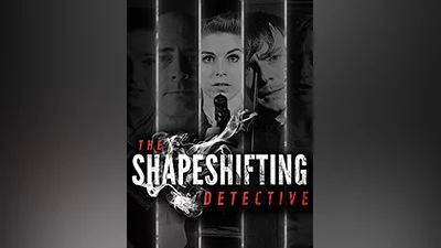 The Shapeshifting Detective [steam]