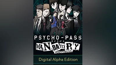 PSYCHO-PASS: Mandatory Happiness - Digital Alpha Edition [steam]