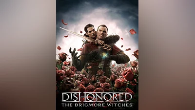 Dishonored : The Brigmore Witches  [steam]