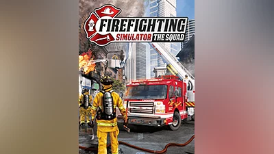 Firefighting Simulator – The Squad [steam]