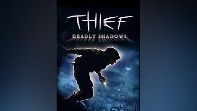 Thief: Deadly Shadows [steam]