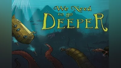 We Need To Go Deeper EN EU (EU) [Steam]