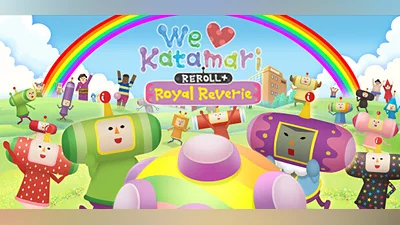 We Love Katamari REROLL+ Royal Reverie