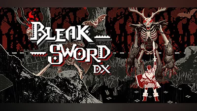 Bleak Sword DX