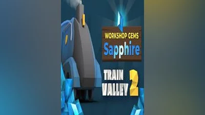 Train Valley 2: Workshop Gems - Sapphire (Steam)