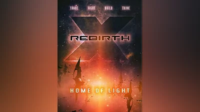 X Rebirth: Home of Light Steam CD Key (Global)