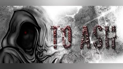 To Ash (Steam key)